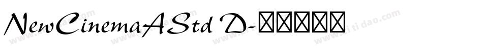 NewCinemaAStd D字体转换